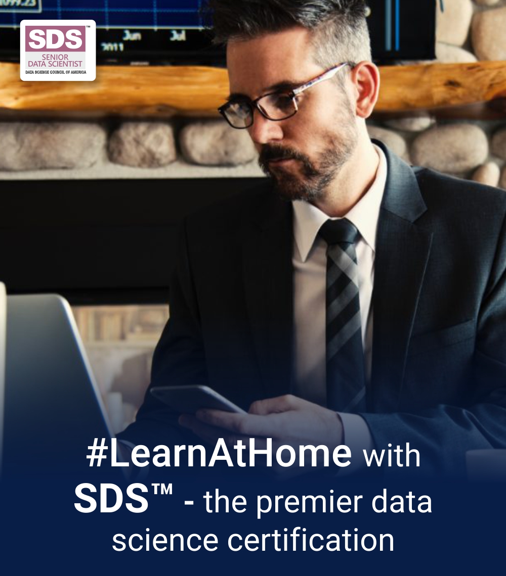 #LearnAtHome with SDS™ – the premier data science certification