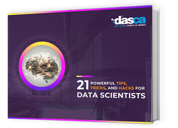 An Ultimate Guide on 21 Powerful Tips, Tricks, And Hacks for Data Scientists