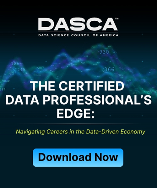 The Certified Data Professional’s Edge: Navigating Careers in the Data-Driven Economy